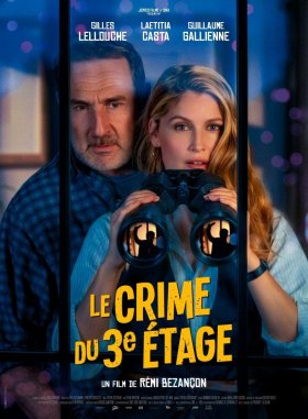 Le Crime du 3e Étage sort aujourd'hui ! Et c'est avec Gilles Lellouche, Laetitia Casta et Guillaume Gallienne !