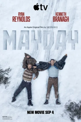C'est aujourd'hui que sort le film d'espionnage Mayday avec Ryan Reynolds et Kenneth Branagh