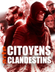 Citoyens clandestins : une déception