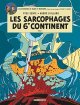 Blake & Mortimer - tome 17 - Sarcophages du 6e continent T2 (Les)