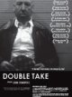 Double take