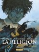 La religion Tome 2 : Orlandu - Benjamin Legrand - Tim Willocks - Luc Jacamon 