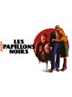 Les Papillons noirs - Olivier Abbou