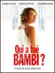 Qui a tué Bambi ?