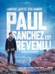 Paul Sanchez est revenu - Patricia Mazuy