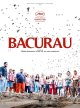 Bacurau - Kleber Mendonça Filho - Juliano Dornelles