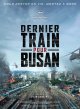 Dernier train pour Busan - Sang-Ho Yeon