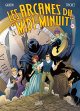 Les Arcanes du Midi-Minuit Integrale I T05 A T08