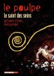 Le poulpe : le saint des seins - Guillaume Nicloux - Alain Garrigue