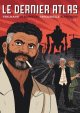 Le dernier Atlas - Vehlmann - De Bonneval - Tanqurelle - Blanchard 
