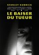 Le baiser du tueur - Stanley Kubrick