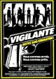 Vigilante, justice sans sommation