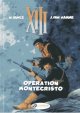 XIII - tome 15 Opération Montécristo (15) - Jean Van hamme