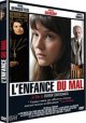 L'enfance du mal
