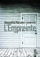 L'Empreinte - Alexandria Marzano-Lesnevich