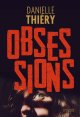 Obsession - Danielle Thiéry