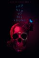 Too Old to Die Young - Saison 1