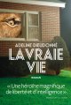 La vraie vie - Adeline Dieudonné