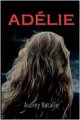Adelie - Audrey Bataille