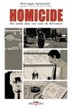 Homicide, TOME 1 :une année dans les rues de Baltimore 01. 18 janvier - 4 février 1988