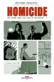 Homicide, TOME 3 : une année dans les rues de Baltimore 03. 10 février - 2 avril 1988.