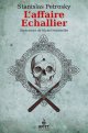 Surin d'Apache (Tome 2) : L'affaire Echallier - Stanislas Pétrosky
