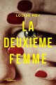 La Deuxième Femme - Louise Mey