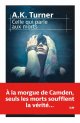 Celle qui parle aux morts - A.K. Turner 