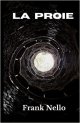 La proie - Frank Nello