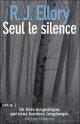 Seul le silence - R. J. Ellory