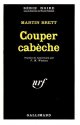 Couper cabèche
