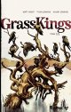 Grass Kings - Tome 3 - Matt Kindt et Tyler Jenkins
