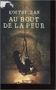 Au bout de la peur - Koethi Zan