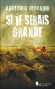 Si je serais grande - Angelina Delcroix