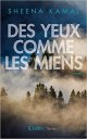 Des yeux comme les miens - Sheena Kamal