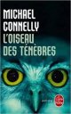 L'oiseau des ténèbres - Michael Connelly 