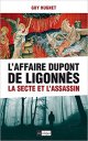 L'Affaire Dupont de Ligonnès - Guy Hugnet