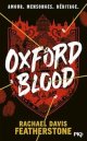 Oxford Blood - Rachael Davis Featherstone