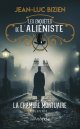 Les Enquêtes de l'Aliéniste : la chambre mortuaire - Jean-Luc Bizien
