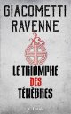 La Saga du Soleil Noir (Tome 1) : Le Triomphe des ténèbres - Giacometti Ravenne