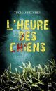 L'heure des chiens - Thomas Fecchio