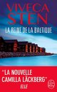La Reine de la Baltique - Viveca Sten
