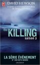 The Killing : Saison 2 - David Hewson