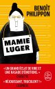 Mamie Luger - Benoit Philippon