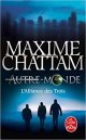 L'Alliance des Trois (Autre-Monde, Tome 1) - Maxime Chattam