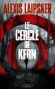 Le Cercle de Kern - Alexis Laipsker