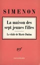 La Maison des sept jeunes filles - Le Châle de Marie Dudon - GEORGES SIMENON