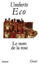 Le Nom de La Rose - Umberto Eco