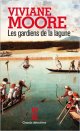 Les Gardiens de la lagune - Viviane Moore