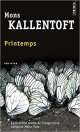 Printemps - Mons Kallentoft